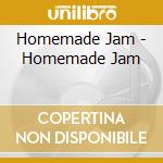 Homemade Jam - Homemade Jam cd
