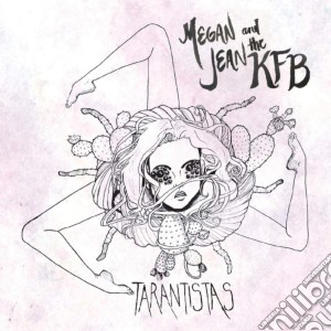 Megan Jean And The Kfb - Tarantistas cd musicale di Megan Jean And The Kfb