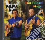 Bad Papa - Big Island Magic cd
