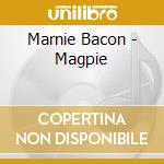 Marnie Bacon - Magpie cd