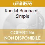 Randal Branham - Simple cd