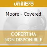 Moore - Covered cd