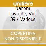 Nahom Favorite, Vol. 39 / Various cd