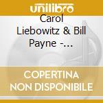 Carol Liebowitz & Bill Payne - Spiderwebmandala cd