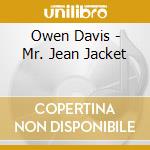 Owen Davis - Mr. Jean Jacket cd