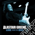 Alastair Greene - Live From The 805 cd