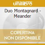 Duo Montagnard - Meander cd
