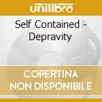 Self Contained - Depravity cd musicale di Self Contained