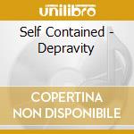 Self Contained - Depravity cd