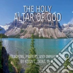 Kevin L. Zadai - The Holy Altar Of God cd