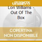 Lori Williams - Out Of The Box