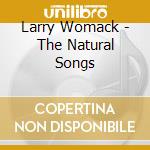 Larry Womack - The Natural Songs cd