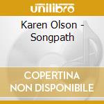 Karen Olson - Songpath cd