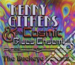 Kenny Githens & The Cosmic Blues Ensemble - The Buckeye Sessions