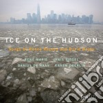 Ice On The Hudson: Songs By Renee Rosnes / Various
