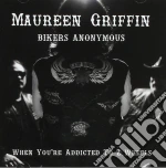Maureen Griffin - Bikers Anonymous cd