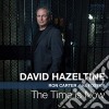 David Hazeltine - Time Is Now cd