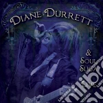 Diane Durrett - Diane Durrett & Soul Suga Live cd