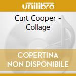 Curt Cooper - Collage cd
