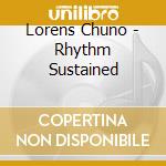 Lorens Chuno - Rhythm Sustained cd