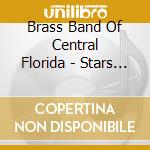 Brass Band Of Central Florida - Stars And Stripes Forever cd