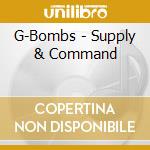 G-Bombs - Supply & Command cd