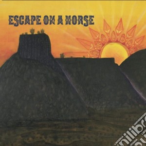 Escape On A Horse - Escape On A Horse cd musicale di Escape On A Horse