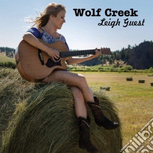 Leigh Guest - Wolf Creek cd musicale di Leigh Guest