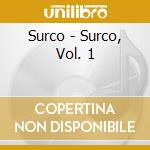 Surco - Surco, Vol. 1 cd