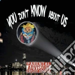 Hunglo Society - You Don'T Know About Us cd