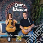 Crave And Wonder - Tales From The Porch cd