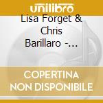 Lisa Forget & Chris Barillaro - Blessings Of The Season cd