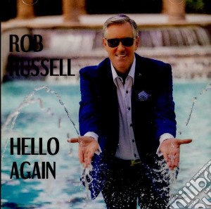 Rob Russell - Hello Again cd musicale di Rob Russell