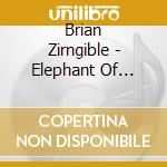 Brian Zirngible - Elephant Of Surprise cd