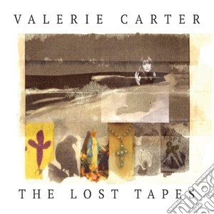Valerie Carter - The Lost Tapes cd musicale di Valerie Carter