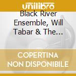Black River Ensemble, Will Tabar & The Color - Angel In A Foxhole cd musicale di Black River Ensemble, Will Tabar & The Color