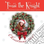 Penny Knight - 'Twas The Knight cd