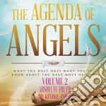 Dr. Kevin L. Zadai - The Agenda Of Angels, Vol. 2: Absolute Truth cd