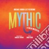Original London Cast Recording - Mythic (Original London Cast Recording) cd