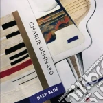 Charlie Dennard - Deep Blue cd