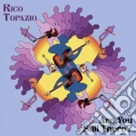 Rico Topazio - Are You Still There? cd