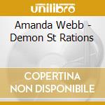 Amanda Webb - Demon St Rations cd