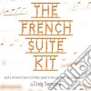 Johann Sebastian Bach - Craig Swanson: The French Suite Kit, Vol. 4 cd