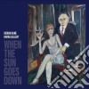 Kieran Kane & Rayna Gellert - When The Sun Goes Down cd