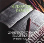 Kevin L. Zadai - Supernatural Finances cd