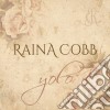 Raina Cobb - Yolo cd
