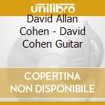 David Allan Cohen - David Cohen Guitar cd