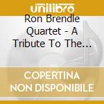 Ron Brendle Quartet - A Tribute To The Bassists Of Jazz Vol. 1 cd