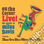 On The Corner Live! The Music Of Miles Davis / Various cd