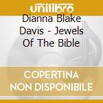 Dianna Blake Davis - Jewels Of The Bible cd